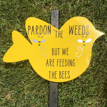 Cargar imagen en el visor de la galería, Custom Designer Handmade Feeding The Bees Yard Sign